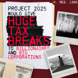 Project 2025 Gives CEOs Tax Breaks