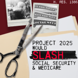 Project 2025 Slashes Social Security & Medicare